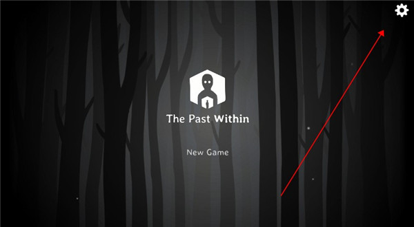 《The Past Within》怎么设置中文版 《The Past Within》中文版设置方法