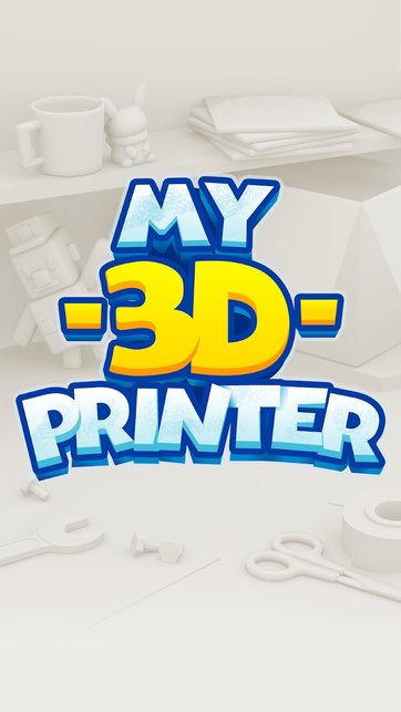 我的3D打印机手游 我的3D打印机最新版下载